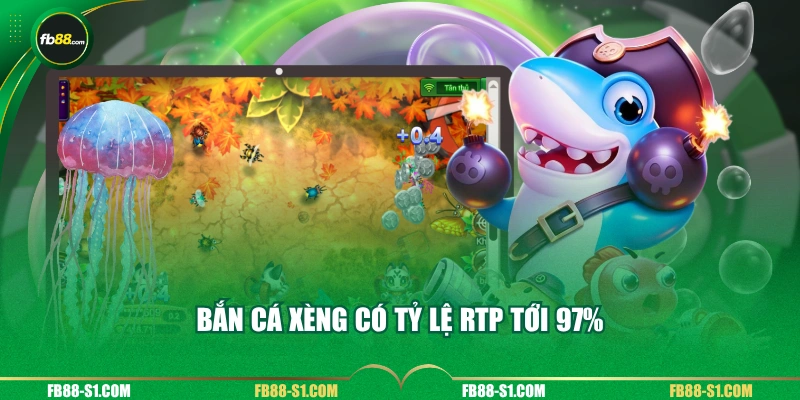 Bắn Cá Xèng có tỷ lệ RTP tới 97%