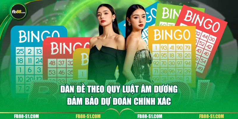 Dàn đề theo quy luật âm dương đảm bảo dự đoán chính xác