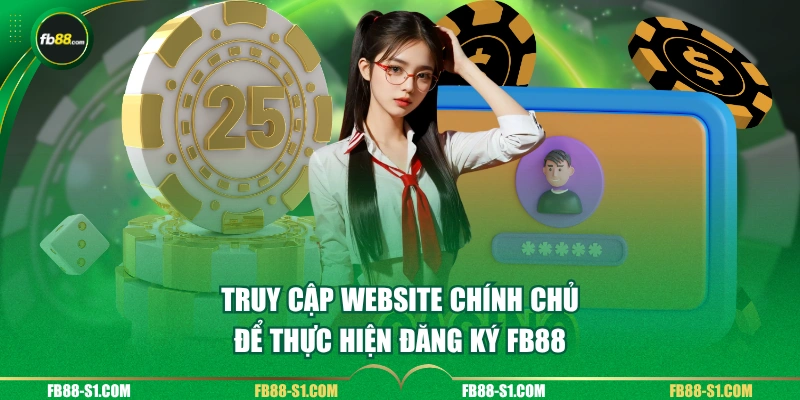 Truy cập website chính chủ để thực hiện đăng ký FB88